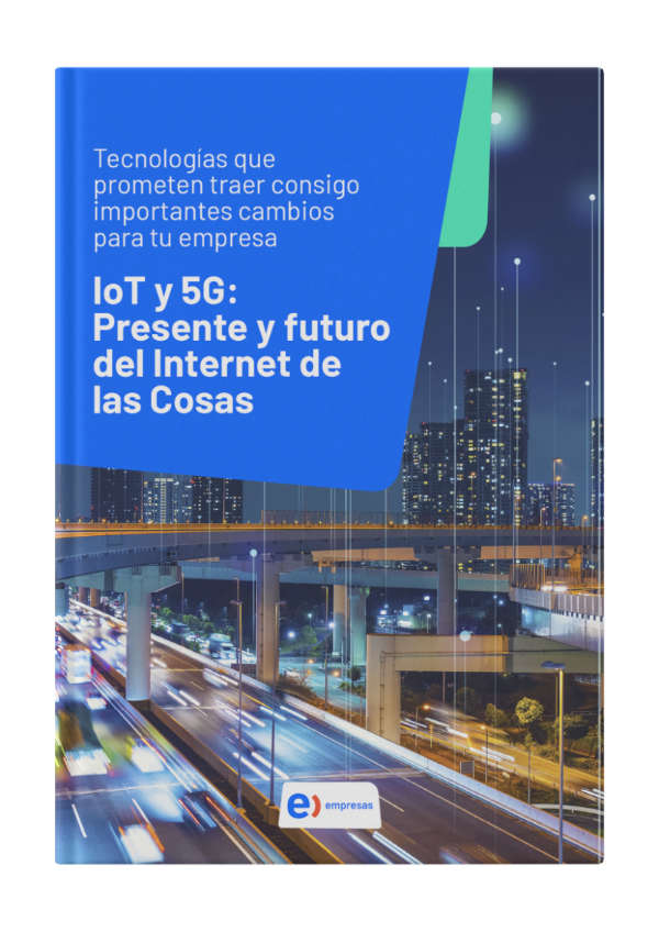 IoT y 5G: presente y fuuro del internet de las cosas